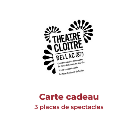 Carte cadeau Théâtre du Cloître