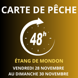 Carte de pêche 48h du 28/11 au 30/11/2025