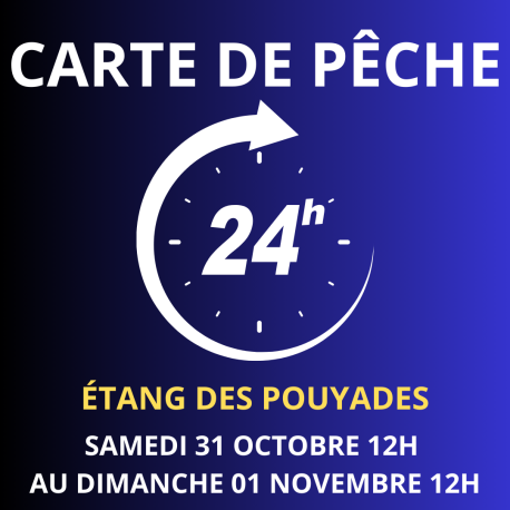 Carte de pêche 24h OCTOBRE – Étang des Pouyades
