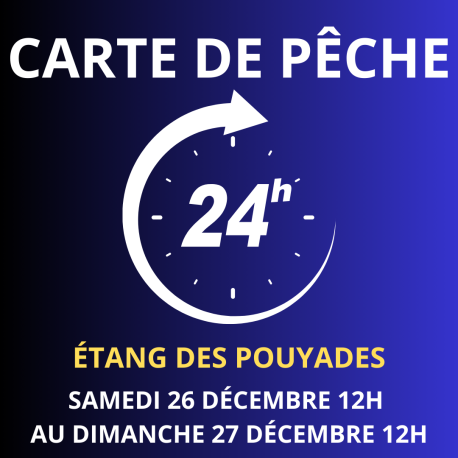 Carte de pêche 24h DECEMBRE – Étang des Pouyades