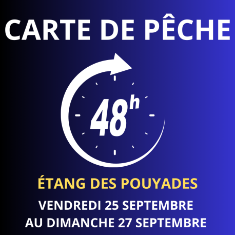 Carte de pêche 48h SEPTEMBRE – Étang des Pouyades