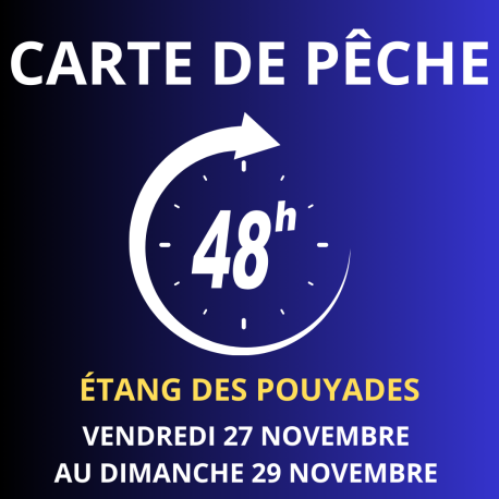 Carte de pêche 48h NOVEMBRE – Étang des Pouyades