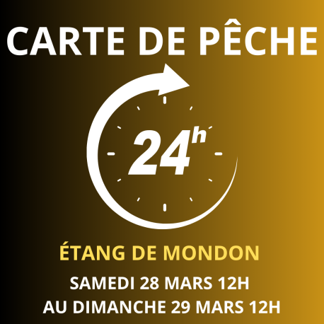 Carte de pêche 24h MARS – Étang de Mondon