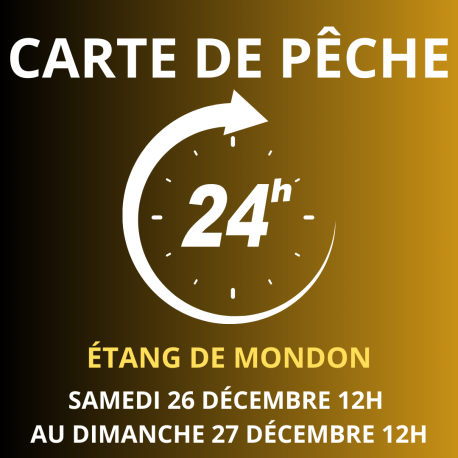 Carte de pêche 24h DECEMBRE – Étang de Mondon