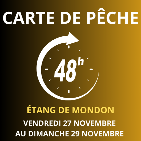 Carte de pêche 48h NOVEMBRE – Étang de Mondon